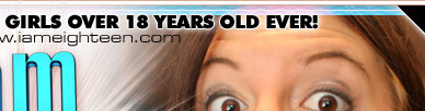 I am Eighteen - 18 Year Old Girls Hardcore Porn Site